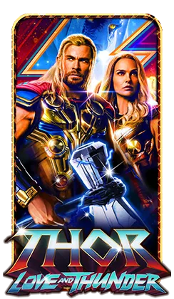Thor Love and Thunder