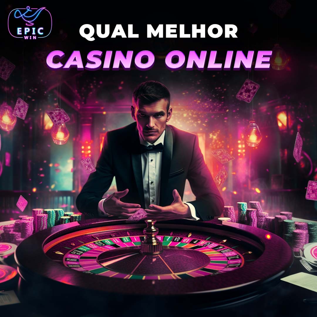 Qual melhor casino online